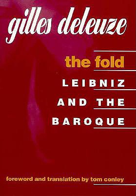 Coperta cărții 'The Fold: Leibniz and the Baroque - Gilles Deleuze'