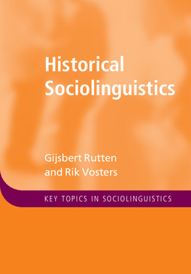 Historical Sociolinguistics - Gijsbert Rutten