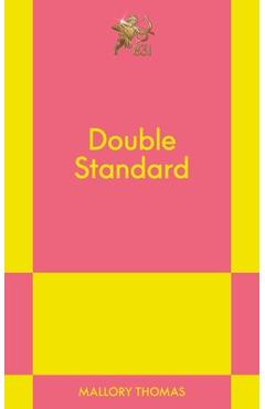 Coperta cărții 'Double Standard: An 831 Stories Romance - Mallory Thomas'