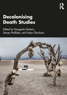 Decolonising Death Studies - Panagiotis Pentaris