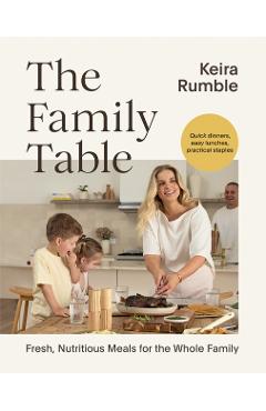 Coperta cărții 'Food for Everyone: Fuss-Free Nutritious Meals for the Whole Family - Keira Rumble'