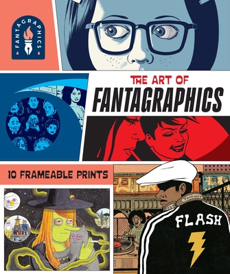 Coperta cărții 'The Art of Fantagraphics Poster Book: 10 Frameable Prints -'