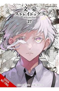 Coperta cărții 'Bungo Stray Dogs, Vol. 27 - Kafka Asagiri'