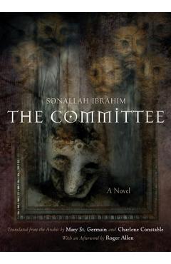 Coperta cărții 'The Committee - Sonallah Ibrahim'