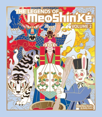 Coperta cărții 'The Legends of Meoshín'ké: An Illustrated Guide to More Korean Monsters and Mythology Volume 2 -'