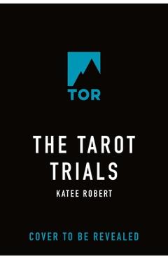 Coperta cărții 'The Tarot Trials - Katee Robert'