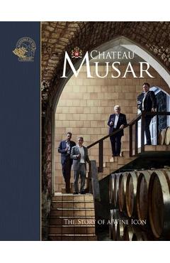 Poza produsului Chateau Musar: The Story of a Wine Icon - Susan Keevil