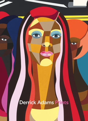 Coperta cărții 'The Prints of Derrick Adams - Derrick Adams'