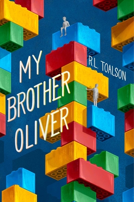 Coperta cărții 'My Brother Oliver - R. L. Toalson'