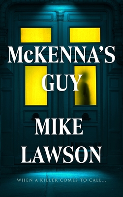 Coperta cărții 'McKenna's Guy - Mike Lawson'