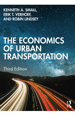 Coperta cărții 'The Economics of Urban Transportation - Kenneth A. Small'