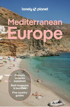 Coperta cărții 'Lonely Planet Mediterranean Europe - Virginia Maxwell'