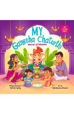 Coperta cărții 'My Ganesha Chaturthi: Words of Wisdom - Priya Kumari'