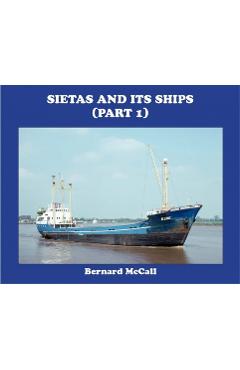 Coperta cărții 'Sietas and Its Ships (Part 1) - Bernard Mccall'