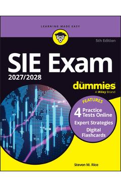 Coperta cărții 'Sie Exam 2027/2028 for Dummies (Securities Industry Essentials Exam Prep + Practice Tests & Flashcards Online) - Steven'