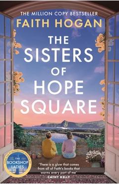 Coperta cărții 'The Sisters of Hope Square - Faith Hogan'