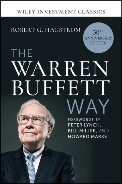 Coperta cărții 'The Warren Buffett Way, 30th Anniversary Edition - Robert G. Hagstrom'