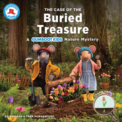The Case of the Buried Treasure: A Gumboot Kids Nature Mystery - Eric Hogan