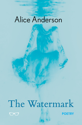 The Watermark - Alice Anderson