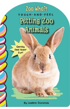 Coperta cărții 'Petting Zoo Animals Touch and Feel - Leeann Dominick'