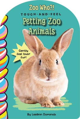 Coperta cărții 'Petting Zoo Animals Touch and Feel - Leeann Dominick'