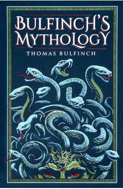 Coperta cărții 'Bulfinch's Mythology - Thomas Bulfinch'