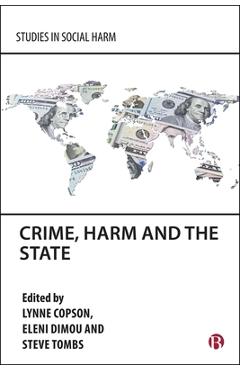 Poza produsului Crime, Harm and the State - Lynne Copson