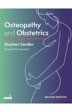 Poza produsului Osteopathy and Obstetrics - Stephen Sandler