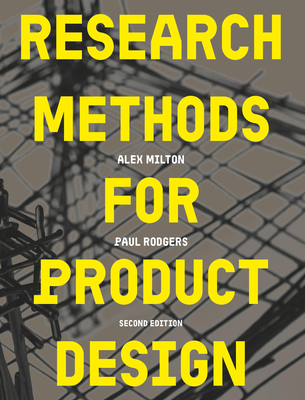 Coperta cărții 'Research Methods for Product Design, Second Edition - Paul Rodgers'