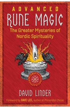 Coperta cărții 'Advanced Rune Magic: The Greater Mysteries of Nordic Spirituality - David Linder'