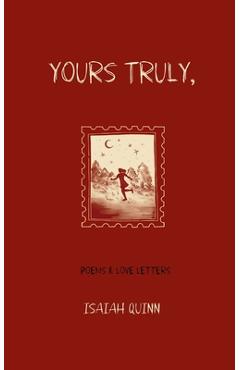 Coperta cărții 'Yours Truly, - Isaiah Quinn'