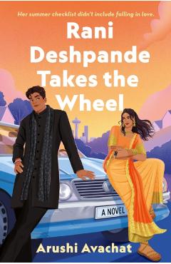 Coperta cărții 'Rani Deshpande Takes the Wheel - Arushi Avachat'