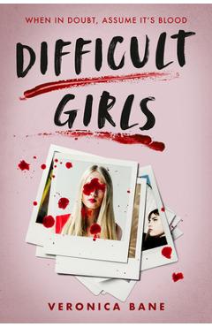Coperta cărții 'Difficult Girls - Veronica Bane'