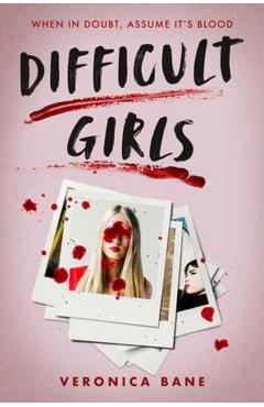 Difficult Girls - Veronica Bane