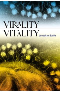 Poza produsului Virality Vitality - Jonathan Basile