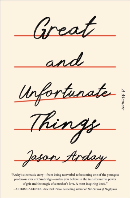 Coperta cărții 'Great and Unfortunate Things - Jason Arday'