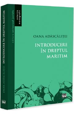 Poza produsului Introducere in dreptul maritim - Oana Adascalitei
