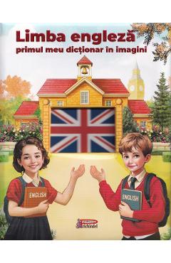 Poza produsului Limba engleza. Primul meu dictionar in imagini