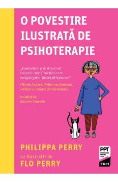 Poza produsului O povestire ilustrata de psihoterapie - Philippa Perry