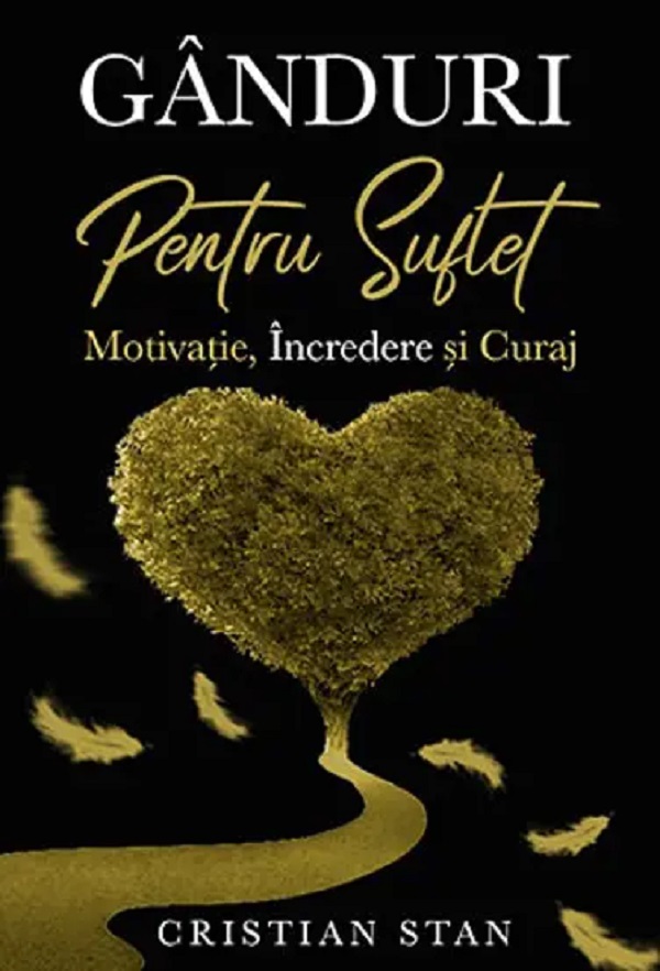 Ganduri pentru suflet - Cristian Stan