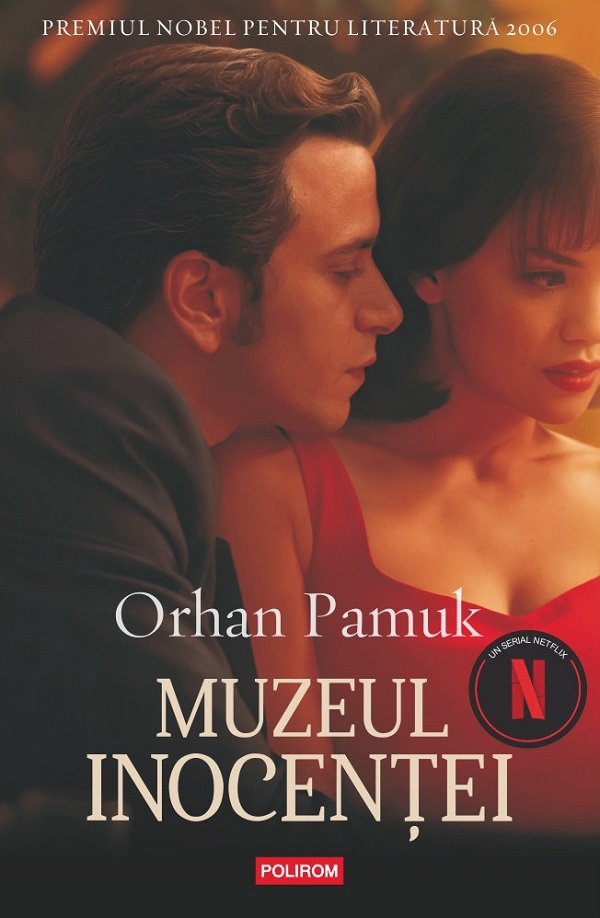Muzeul inocentei. Coperta film (Editie tie-in) - Orhan Pamuk