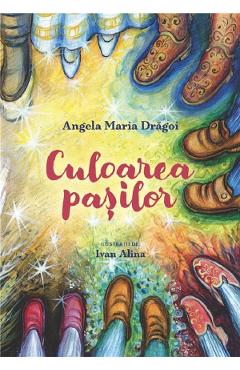 Poza produsului Culoarea pasilor - Angela Maria Dragoi