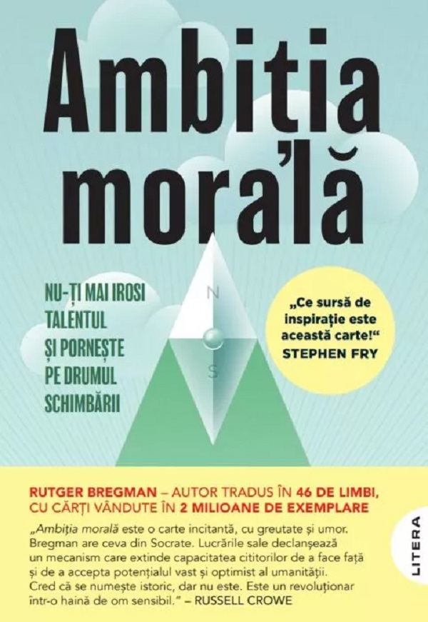 Ambitia morala - Rutger Bregman