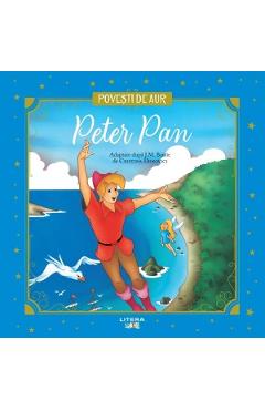 Coperta cărții 'Peter Pan. Povești de aur - J.M. Barrie'