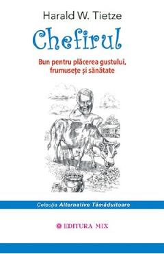 Coperta cărții 'Chefirul - Harald W. Tietze'