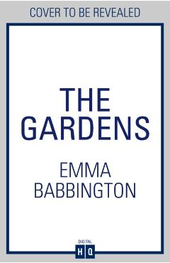 Gardens - Emma Babbington
