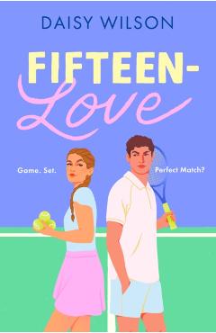 Coperta cărții 'Fifteen-Love - Daisy Wilson'
