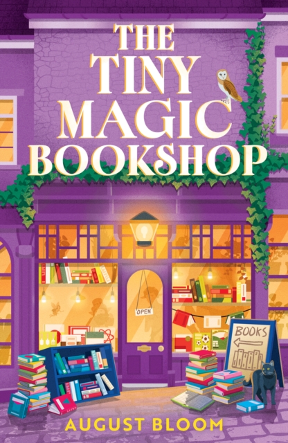 Coperta cărții 'Tiny Magic Bookshop - August Bloom'