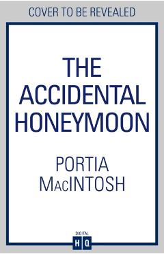 Accidental Honeymoon - Portia Macintosh