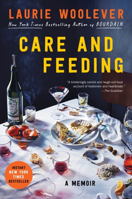 Coperta cărții 'Care and Feeding - Laurie Woolever'